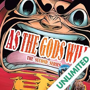 As The Gods Will: The Second Series